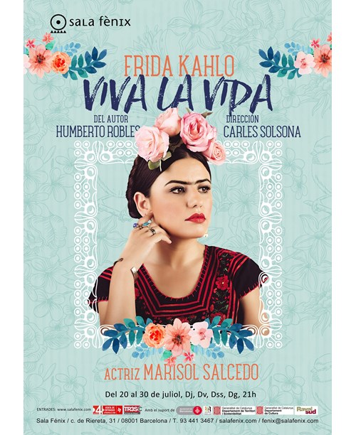 Frida Kahlo. Viva la Vida
