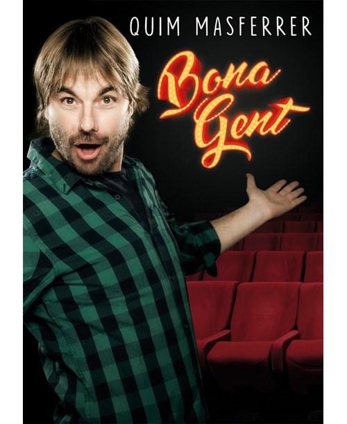 BONA GENT - Quim Masferrer